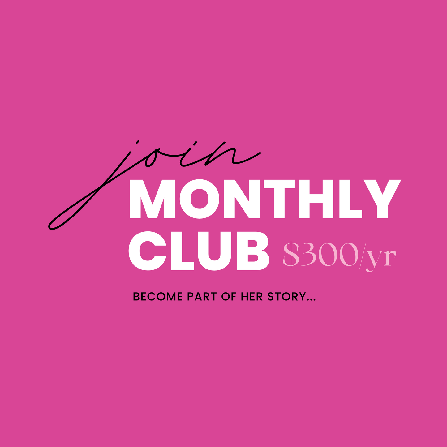 Monthly Club - Annual Subscription